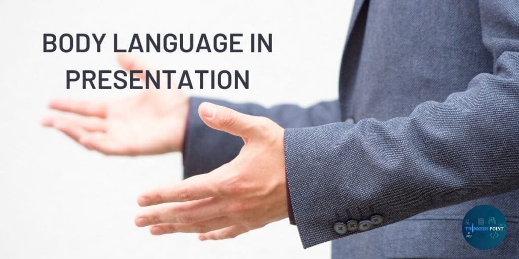 oral presentation body language