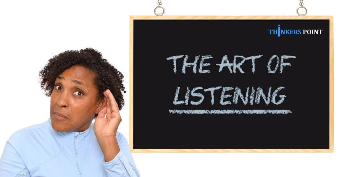 Importance of listening