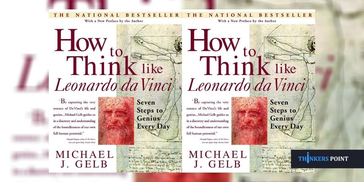 How To Think Like Leonardo Da Vinci book review