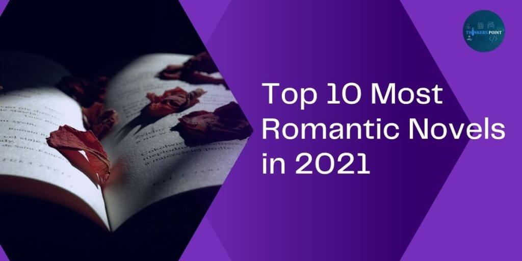 Top 10 Most Romantic Novels